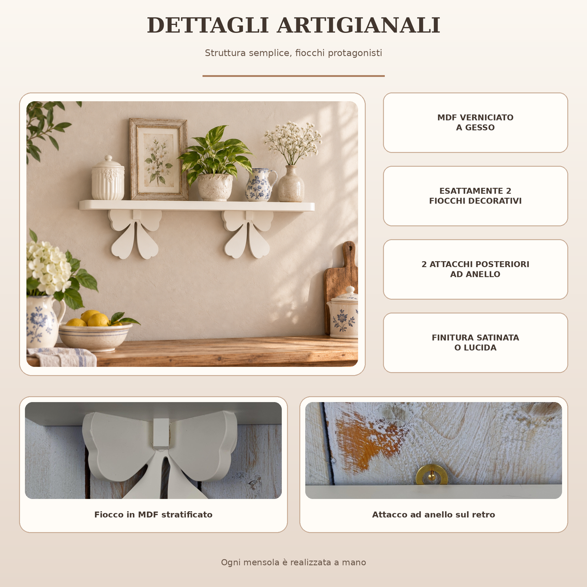 Mensola artigianale con fiocchi: dettagli artigianali e finiture
