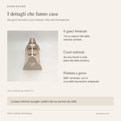 Porta tazzine artigianale: sei ganci bronzati, tre per lato, cuori traforati e finitura a gesso